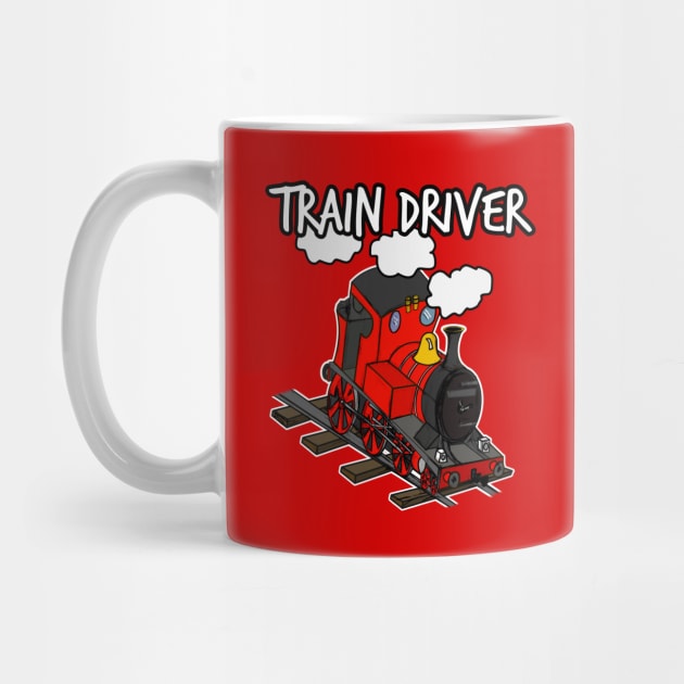 Train Driver Steam Locomotive Rail Enthusiasts (Red) by doodlerob